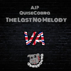 AJ? & Quise - The Last No Melody (Prod. DJ Sweendawg)