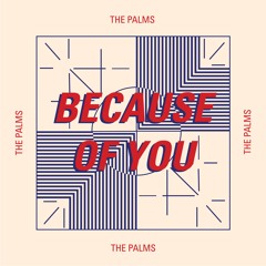 Because Of You