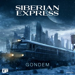 Siberian Express - GonDem