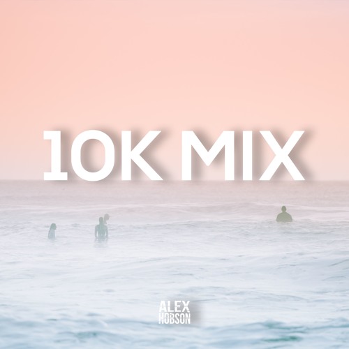 10,000 Follower Mix