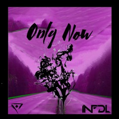 Only Now