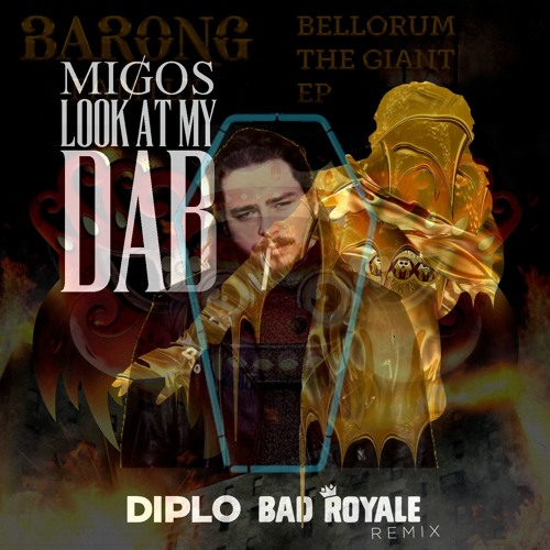 Better Now vs. Look At My Dab vs. Like A Bitch vs. Giant (LEON EDIT)