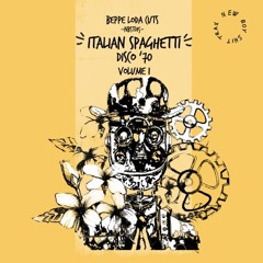 NB$T015: BEPPE LODA (CUTS)ITALIAN SPAGHETTI DISCO =VOL 1 SALD OUT