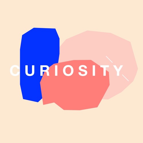 Curiosity