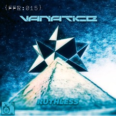 Vanatice - Ruthless