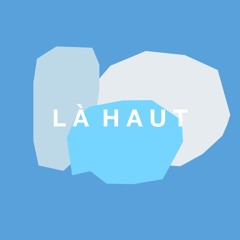 Là haut