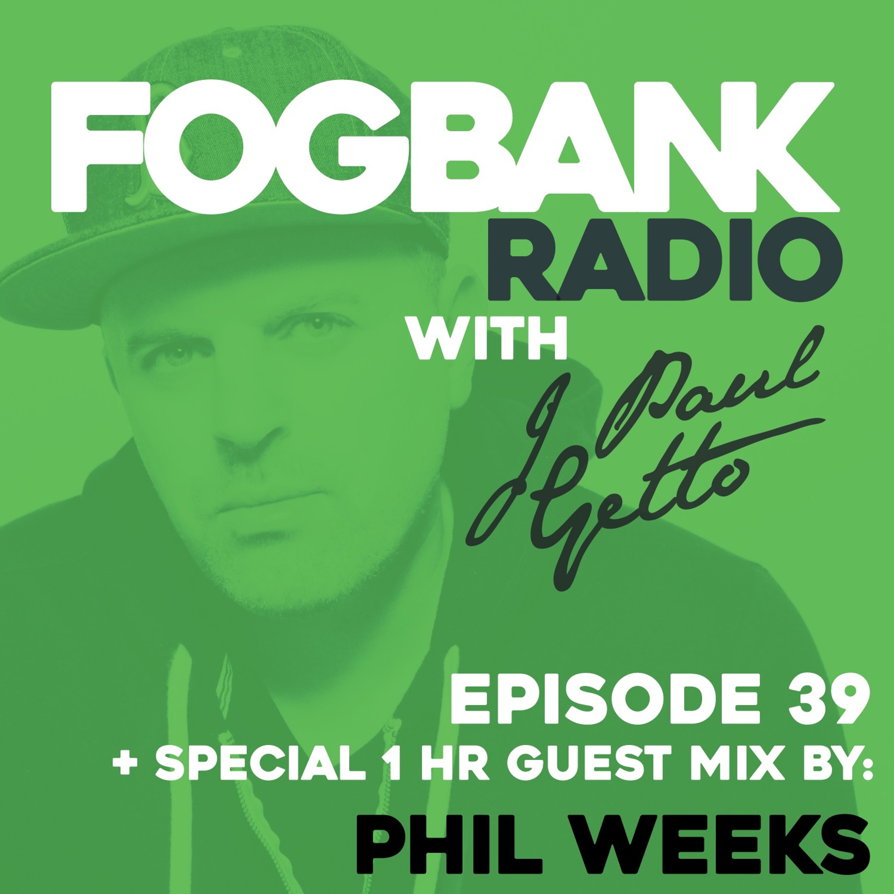 Fogbank Radio with J Paul Getto