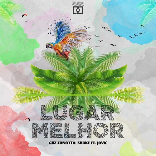 Guz Zanotto, Shake ft. Jovic - Lugar Melhor