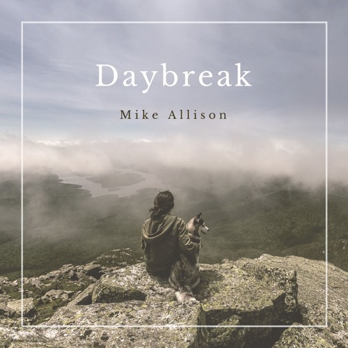 Daybreak (Official Release)