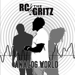 RC & The Gritz “White Gloves (Cover)”