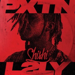 PXTN - L2LY (ShiShi Remix)