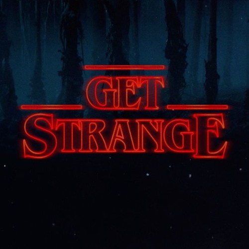 Get Strange (Official Release)