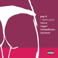Pop It (Torro Remix)