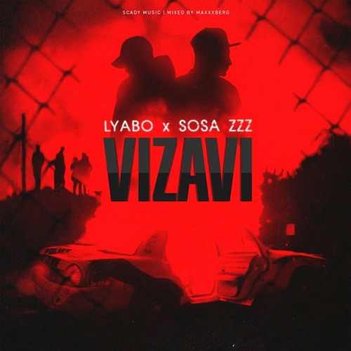 LYABO x SOSA ZZZ - VIZAVI