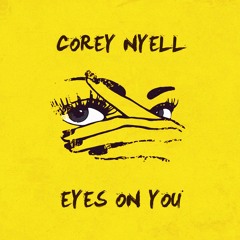 Eyes On You