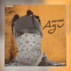 Phyno - Agu
