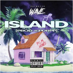 ISLAND [prod. 16purrp]