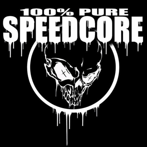 !!! SPEEDCORE 4 LIFE !!!