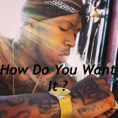 How Do You Want It Prod.By @Moshuun