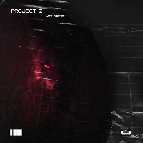 Project Z - Last Signs