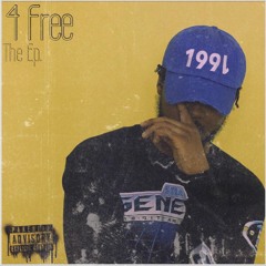 "4 FREE" THE EP.