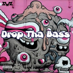 ZWZ - Drop Tha Bass (original mix)