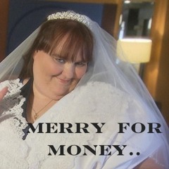 Marry For Money...