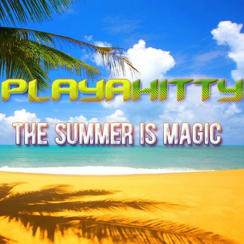 Playahitty - The Summer Is Magic (Instrumental Edit)