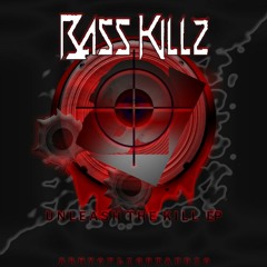 Bass.KILLZ - Lets Get Stuuupid (Original Mix)