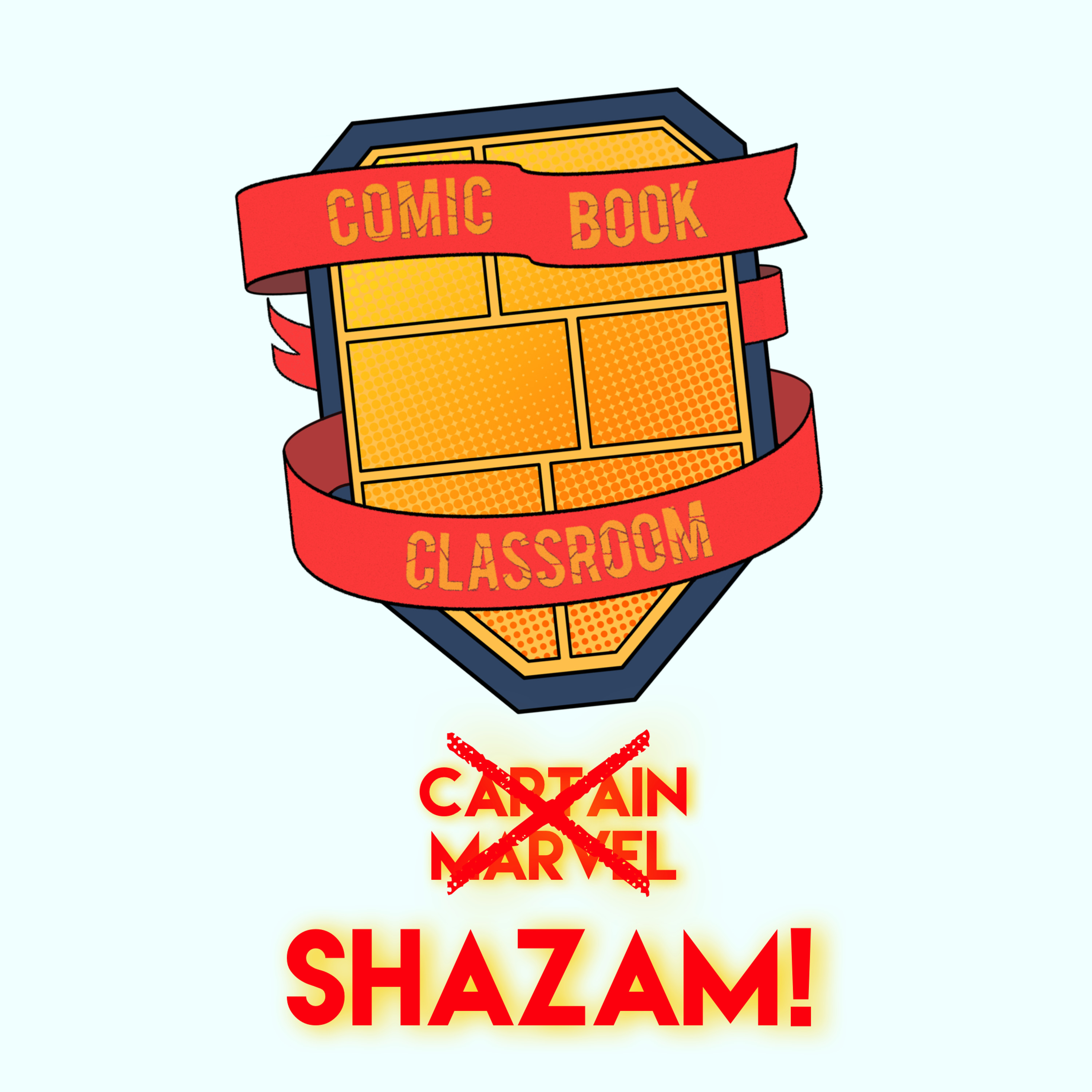 Comic Book Classroom: Shazam!
