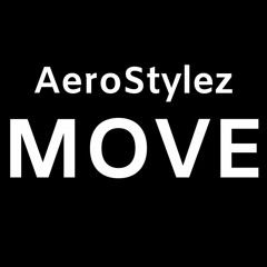 Aerostylez - Move