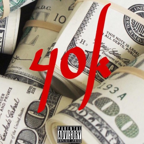 40k (Prod. by SUPREME)