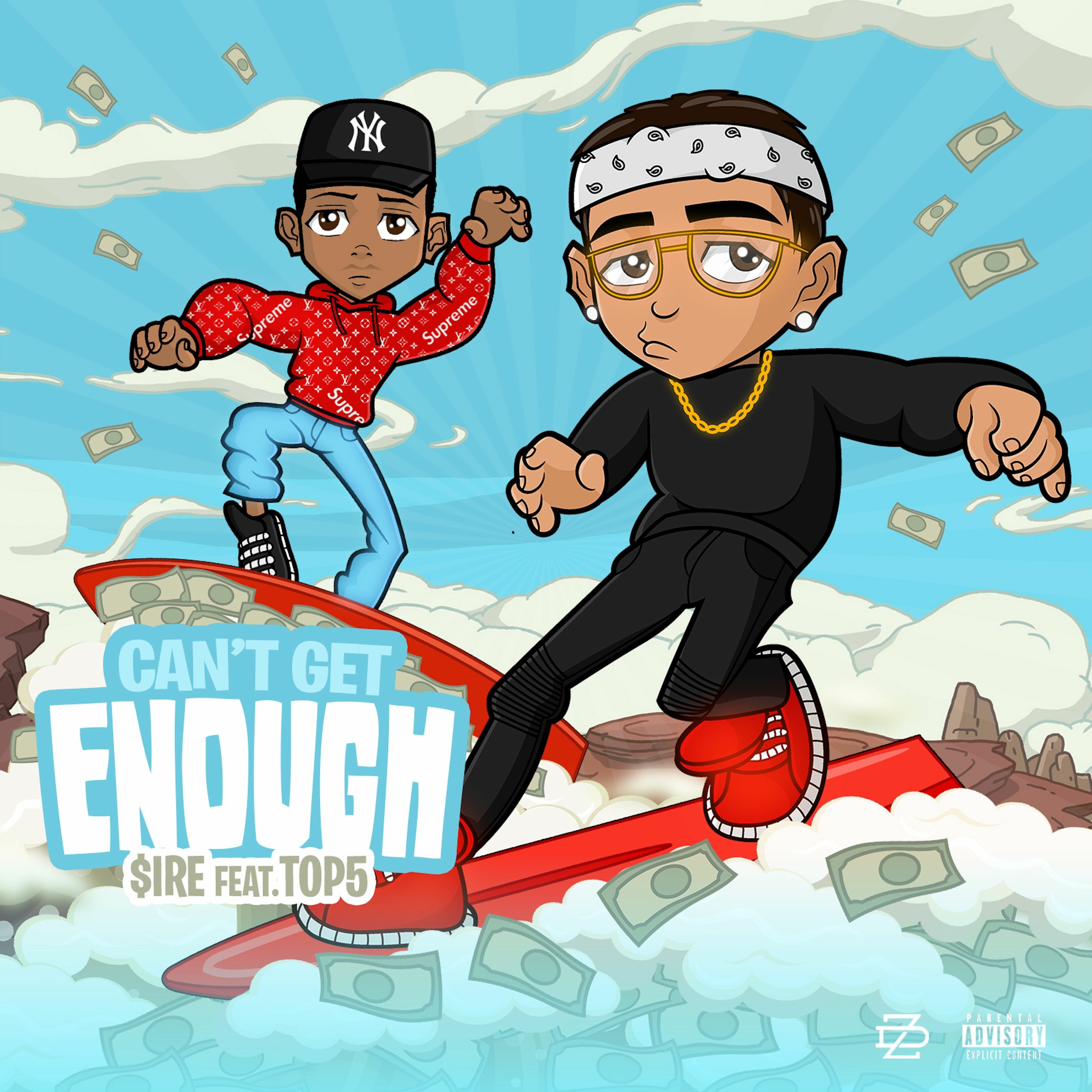 $ire - Can't Get Enough (Feat. Top5) episode artwork