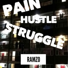 Ramzo - Pain Hustle Struggle