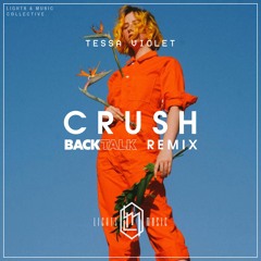 Tessa Violet - Crush (Back Talk Remix)