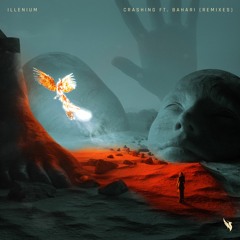 ILLENIUM - Crashing ft. Bahari (DROELOE Remix)