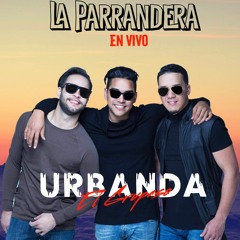 Urbanda - La Parrandera (En Vivo)
