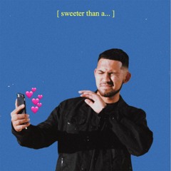 sweeter than a