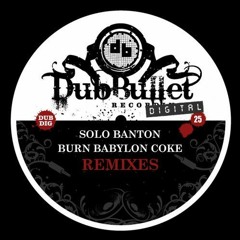 Solo Banton - Burn Babylon Coke (DJ K Remix)