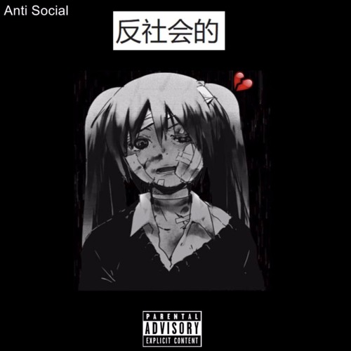 Antisocial(feat. TJDUB And MOOK13)