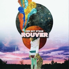 Rouver - Who Dat
