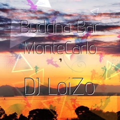 DJ LoiZo - S-MiX 4 Buddha-Bar (Monaco - FRANCE)