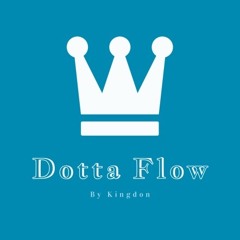 Dotta Flow (NLE King-Mix)