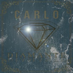 Carlo Warrior - Diamante - (Prod by MasterOrbit)