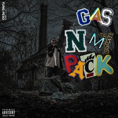 GAS IN MY PACK (prod. yung pear)