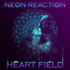 Neon Reaction - Heart Field