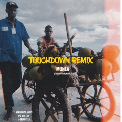 Touchdown Remix [Explicit]