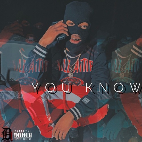 YOU KNOW (Prod.TeeZyMadeIT)