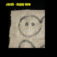 Jacob - Happy Now