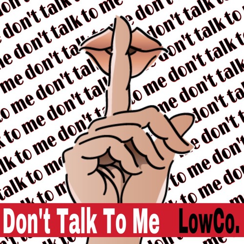 Stream Don T Talk To Me By Damien Listen Online For Free On Soundcloud